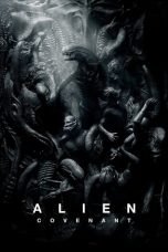Nonton Alien: Covenant (2022) Subtitle Indonesia