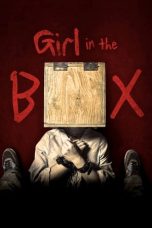 Nonton Girl in the Box (2016) Subtitle Indonesia