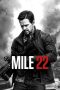 Nonton Mile 22 (2018) Subtitle Indonesia