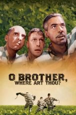 Nonton O Brother, Where Art Thou? (2000) Subtitle Indonesia