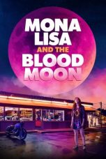 Nonton Mona Lisa and the Blood Moon (2022) Subtitle Indonesia