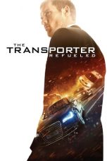 Nonton The Transporter Refueled (2015) Subtitle Indonesia