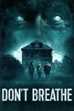 Nonton Don't Breathe (2016) Subtitle Indonesia