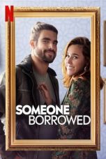 Nonton Someone Borrowed (2022) Subtitle Indonesia