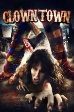 Nonton ClownTown (2016) Subtitle Indonesia