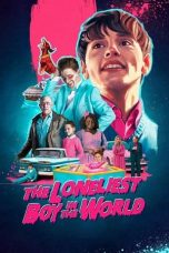 Nonton The Loneliest Boy in the World (2022) Subtitle Indonesia