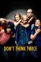 Nonton Don't Think Twice (2016) Subtitle Indonesia