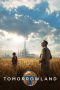 Nonton Tomorrowland (2015) Subtitle Indonesia