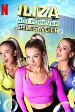 Nonton Iliza Shlesinger: Hot Forever (2022) Subtitle Indonesia