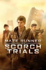 Nonton Maze Runner: The Scorch Trials (2015) Subtitle Indonesia