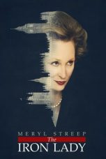 Nonton The Iron Lady (2011) Subtitle Indonesia