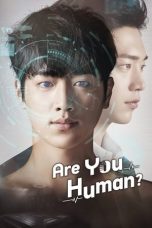 Nonton Are You Human? (2018) Subtitle Indonesia