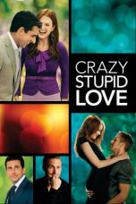 Nonton Crazy, Stupid, Love. (2011) Subtitle Indonesia
