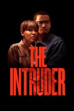 Nonton The Intruder (2019) Subtitle Indonesia