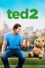 Nonton Ted 2 (2015) Subtitle Indonesia