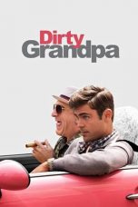 Nonton Dirty Grandpa (2016) Subtitle Indonesia