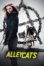 Nonton Alleycats (2016) Subtitle Indonesia