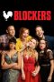 Nonton Blockers (2018) Subtitle Indonesia