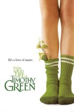 Nonton The Odd Life of Timothy Green (2012) Subtitle Indonesia