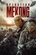 Nonton Operation Mekong (2016) Subtitle Indonesia