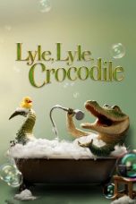 Nonton Lyle, Lyle, Crocodile (2022) Subtitle Indonesia