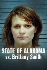 Nonton State of Alabama vs. Brittany Smith (2022) Subtitle Indonesia