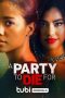 Nonton A Party To Die For (2022) Subtitle Indonesia