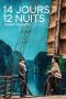 Nonton 14 Days, 12 Nights (2019) Subtitle Indonesia