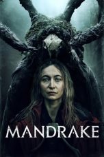 Nonton Mandrake (2022) Subtitle Indonesia