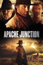 Nonton Apache Junction (2017) Subtitle Indonesia