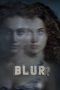 Nonton Blurr (2022) Subtitle Indonesia