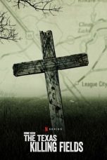 Nonton Crime Scene: The Texas Killing Fields (2022) Subtitle Indonesia