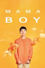 Nonton Mama Boy (2022) Subtitle Indonesia