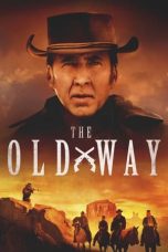 Nonton The Old Way (2023) Subtitle Indonesia