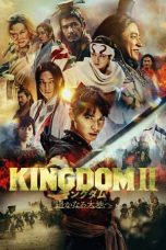 Nonton Kingdom 2: Far and Away (2022) Subtitle Indonesia