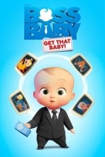 Nonton The Boss Baby: Get That Baby! (2020) Subtitle Indonesia