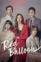 Nonton Red Balloon (2022) Subtitle Indonesia