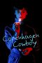 Nonton Copenhagen Cowboy (2023) Subtitle Indonesia