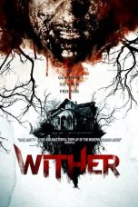 Nonton Wither (2012) Subtitle Indonesia