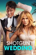 Nonton Shotgun Wedding (2022) Subtitle Indonesia
