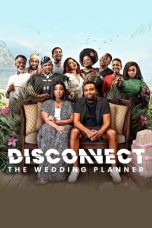 Nonton Disconnect: The Wedding Planner (2023) Subtitle Indonesia
