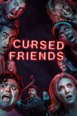 Nonton Cursed Friends (2022) Subtitle Indonesia