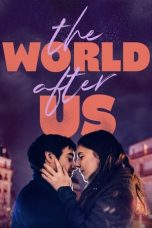 Nonton The World After Us (2021) Subtitle Indonesia