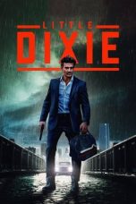 Nonton Little Dixie (2023) Subtitle Indonesia