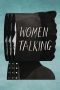 Nonton Women Talking (2022) Subtitle Indonesia