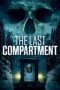 Nonton The Last Compartment (2016) Subtitle Indonesia