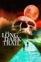 Nonton The Long Dark Trail (2022) Subtitle Indonesia