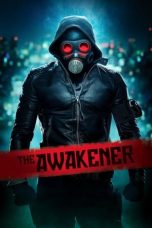 Nonton The Awakener (2018) Subtitle Indonesia