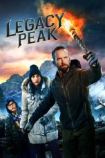 Nonton Legacy Peak (2022) Subtitle Indonesia