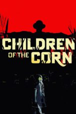 Nonton Children of the Corn (2023) Subtitle Indonesia